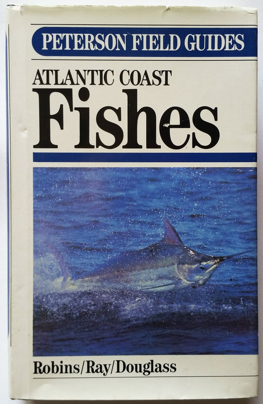 A Field Guide to Atlantic Coast Fishes of North America (Peterson Field Guide Series) The Happy Book Stack