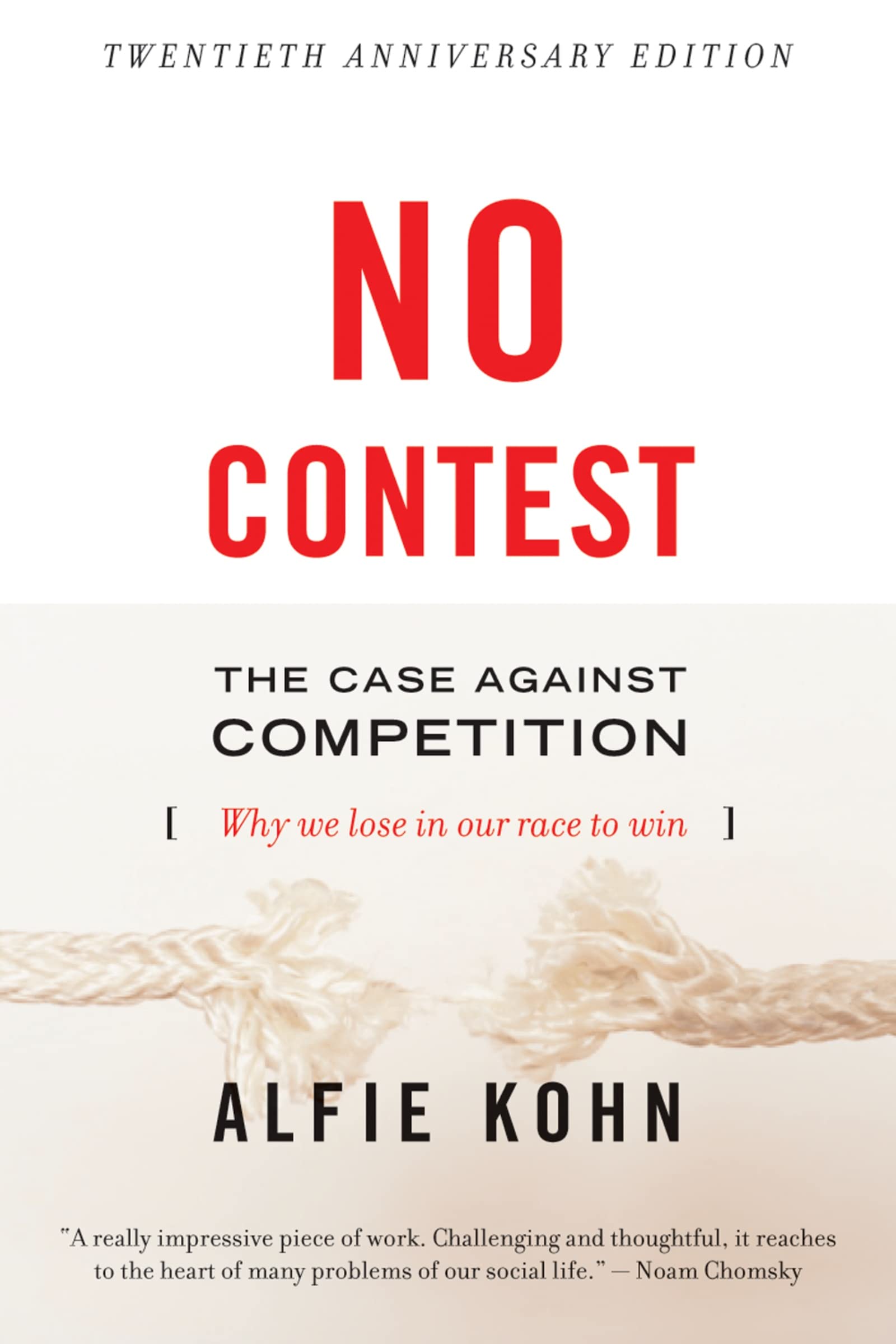 No Contest: The Case Against Competition – Why the Race Makes Losers of Us All The Happy Book Stack