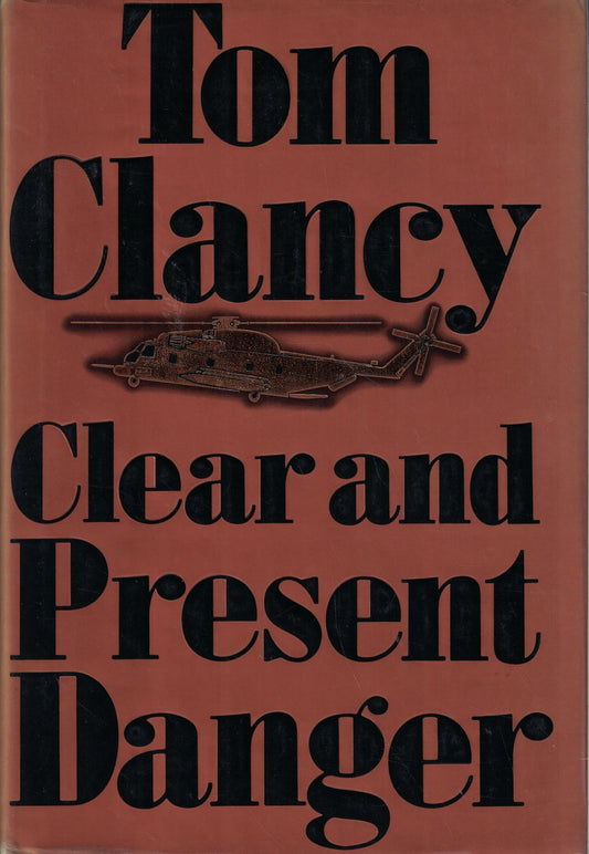 Clear and Present Danger The Happy Book Stack