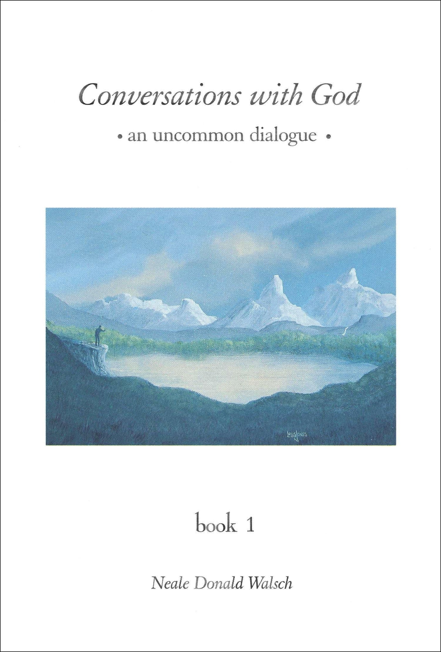 Conversations with God: An Uncommon Dialogue, Book 1 The Happy Book Stack