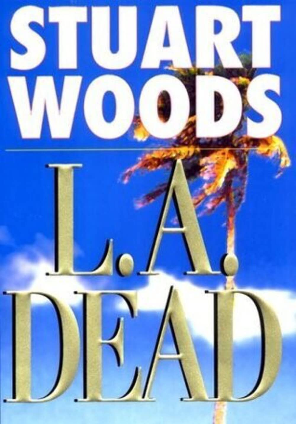 L.A. Dead (Stone Barrington) The Happy Book Stack