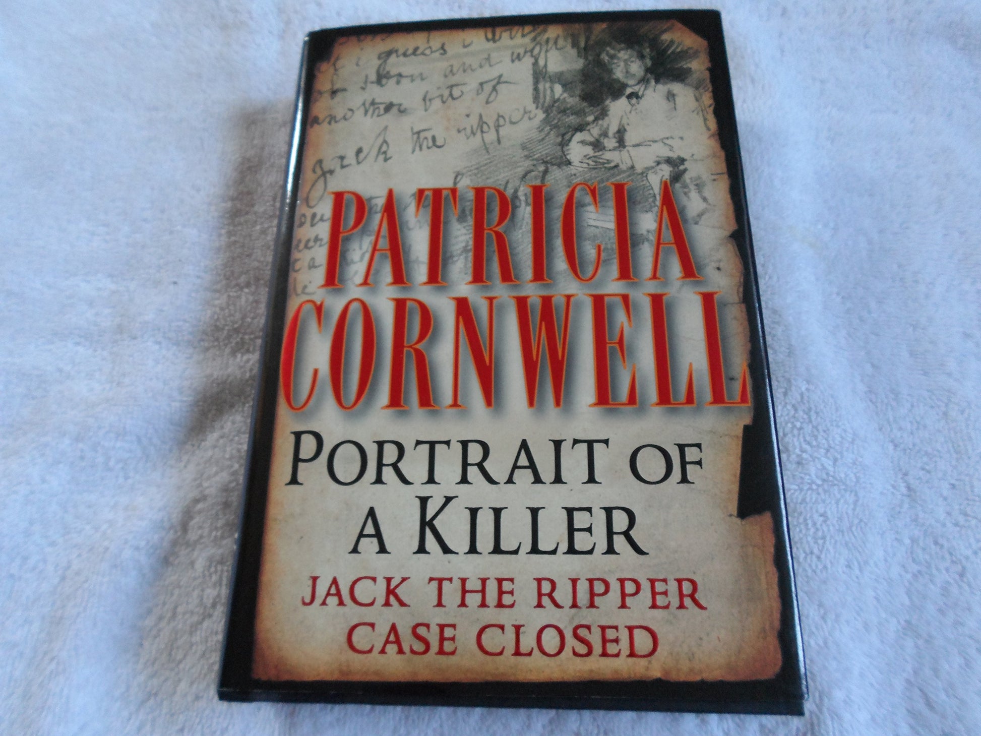 Portrait of a Killer: Jack the Ripper--Case Closed The Happy Book Stack