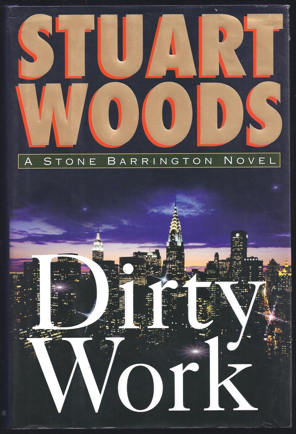 Dirty Work: A Stone Barrington Novel The Happy Book Stack