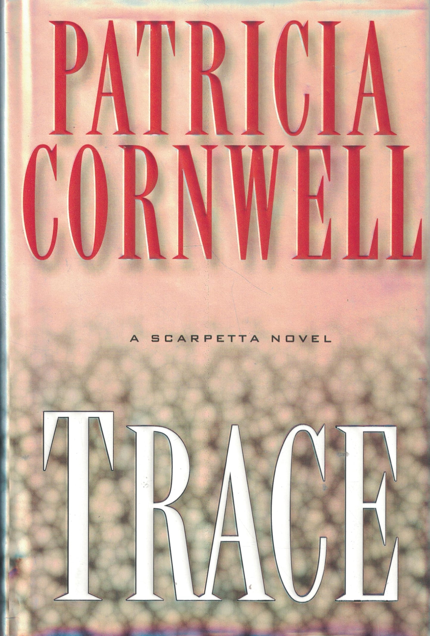 Trace: A Scarpetta Novel The Happy Book Stack