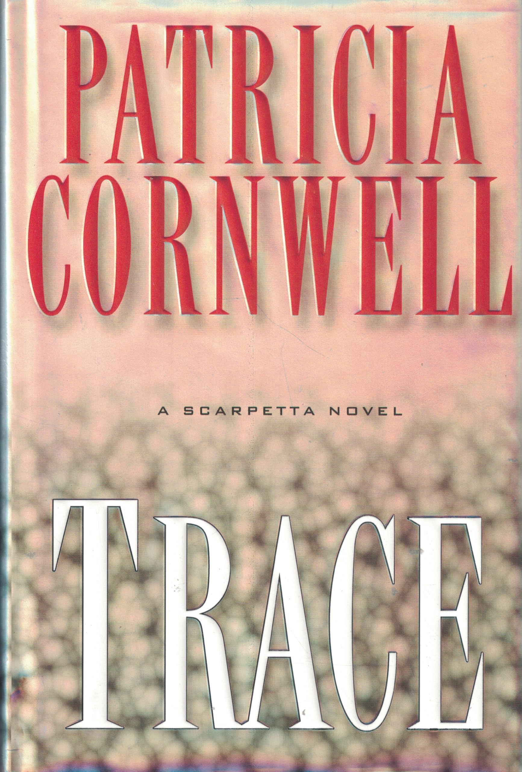 Trace: A Scarpetta Novel The Happy Book Stack