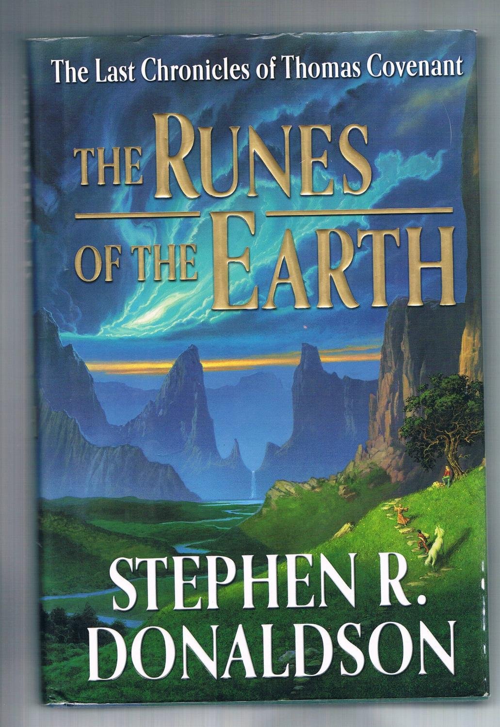 The Runes of the Earth (Last Chronicles of Thomas Covenant, 1) The Happy Book Stack