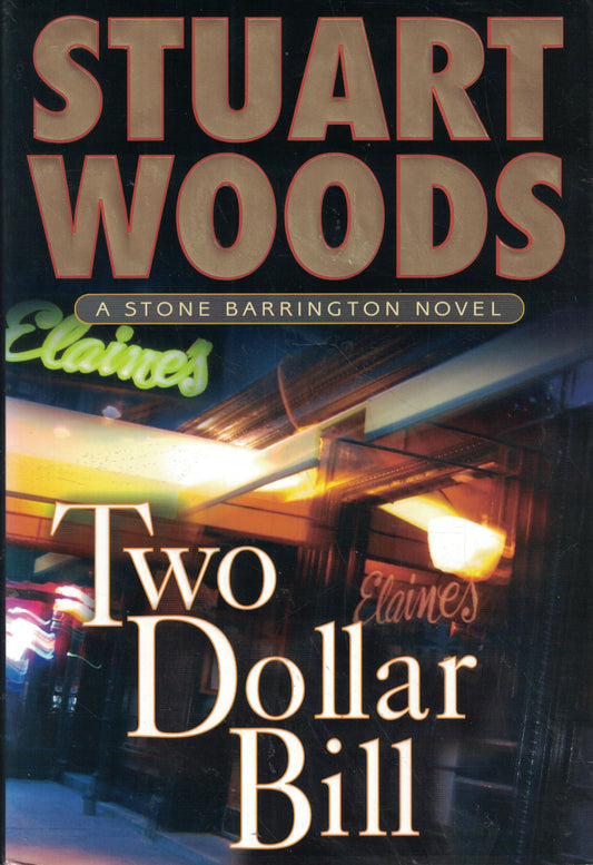 Two-Dollar Bill (Stone Barrington Novels) The Happy Book Stack