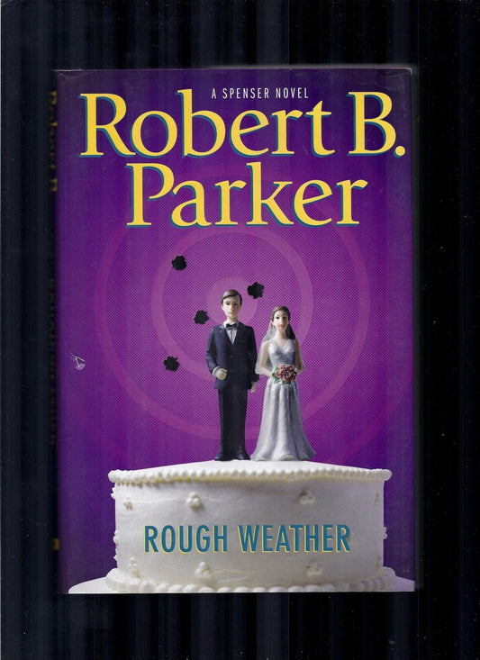 Rough Weather (Spenser Mystery) The Happy Book Stack