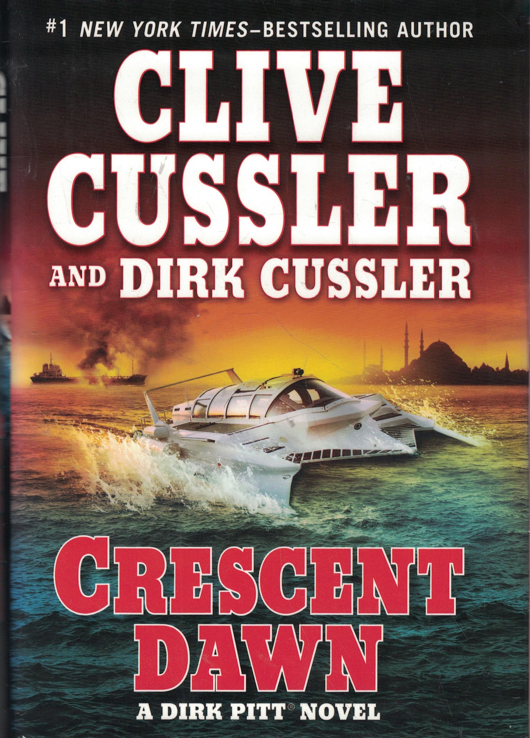 Crescent Dawn (Dirk Pitt Adventure) The Happy Book Stack