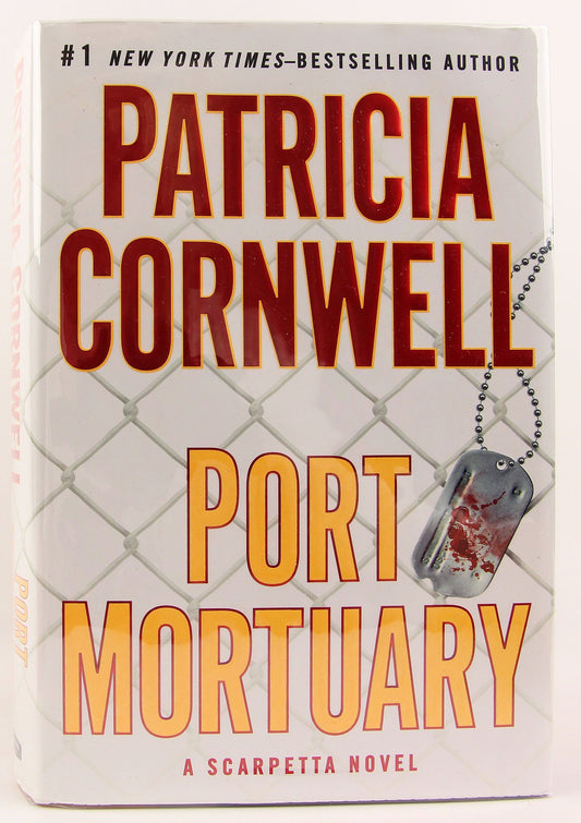 Port Mortuary (Kay Scarpetta, No. 18) - 3988