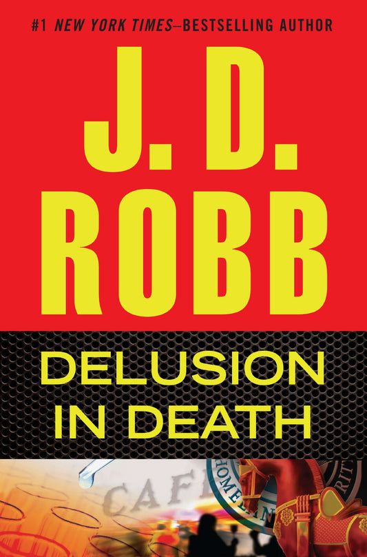 Delusion in Death The Happy Book Stack