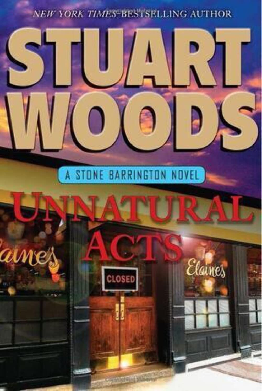 Unnatural Acts (Stone Barrington) The Happy Book Stack