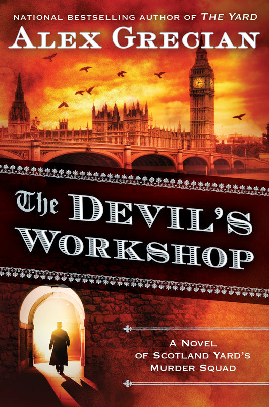 The Devil's Workshop: A Novel of Scotland Yard's Murder Squad The Happy Book Stack