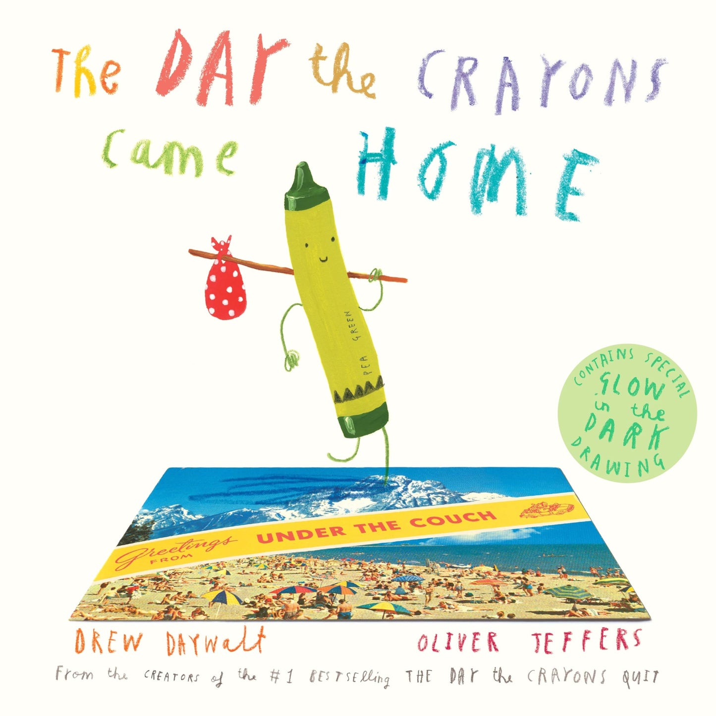 The Day the Crayons Came Home The Happy Book Stack