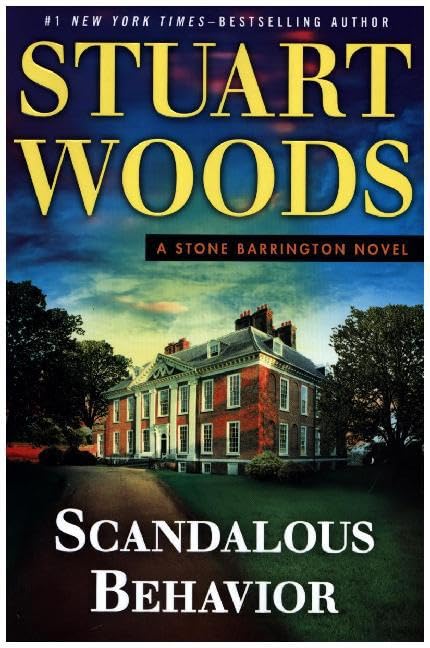 Scandalous Behavior (A Stone Barrington Novel) - 2894