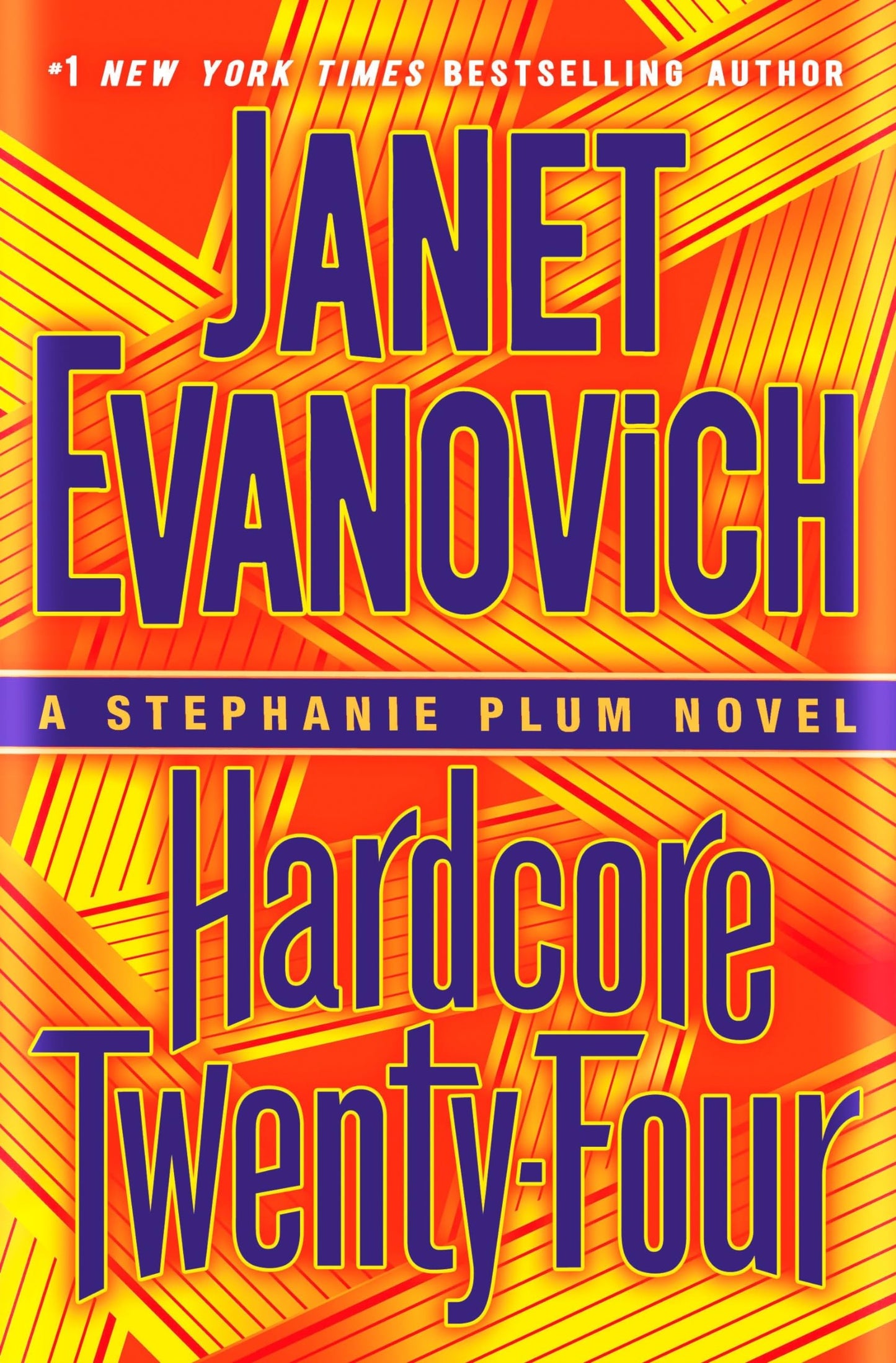 Hardcore Twenty-Four: A Stephanie Plum Novel The Happy Book Stack