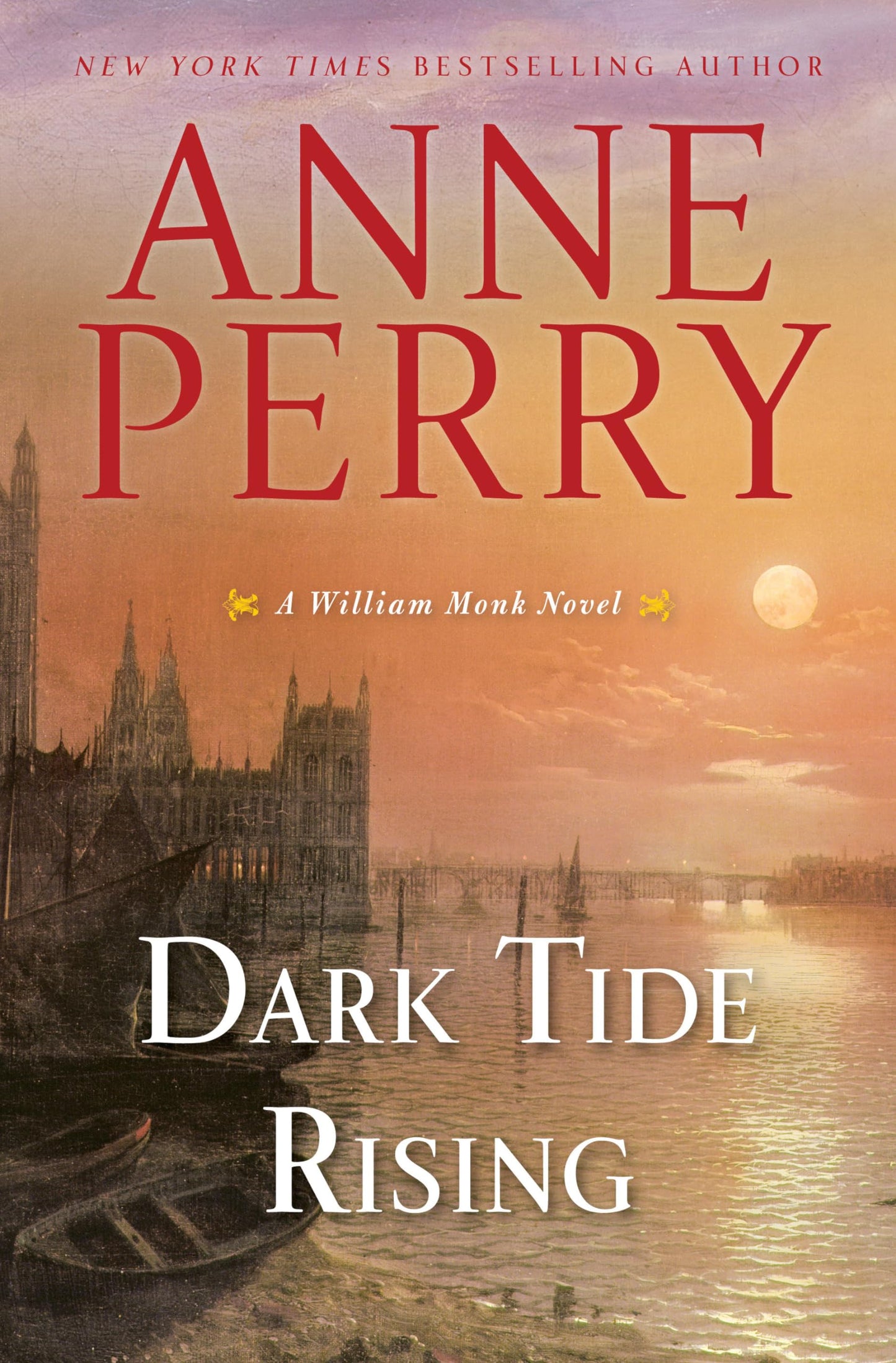 Dark Tide Rising: A William Monk Novel The Happy Book Stack