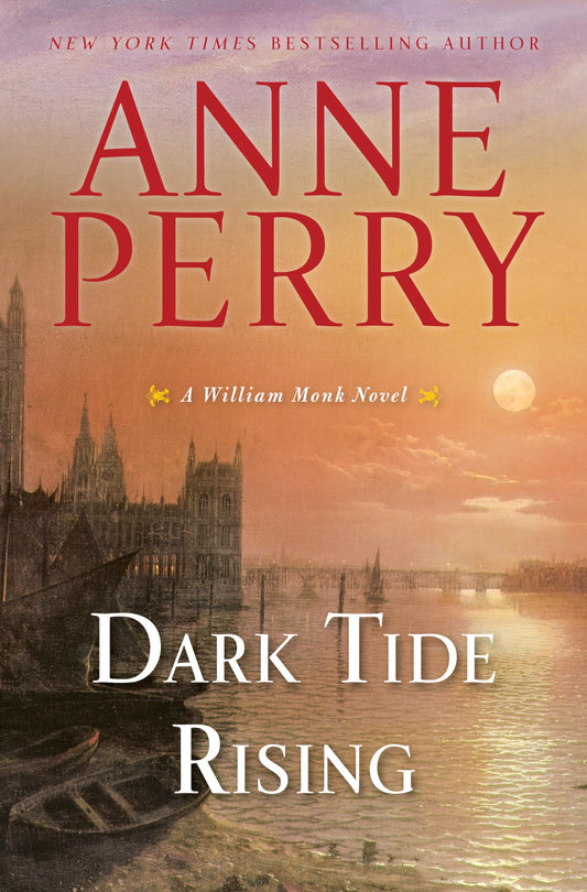 Dark Tide Rising: A William Monk Novel The Happy Book Stack