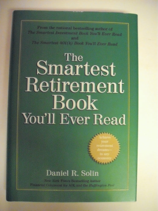 The Smartest Retirement Book You'll Ever Read The Happy Book Stack