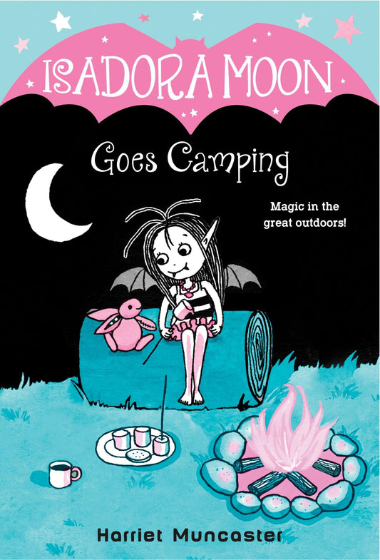 Isadora Moon Goes Camping The Happy Book Stack