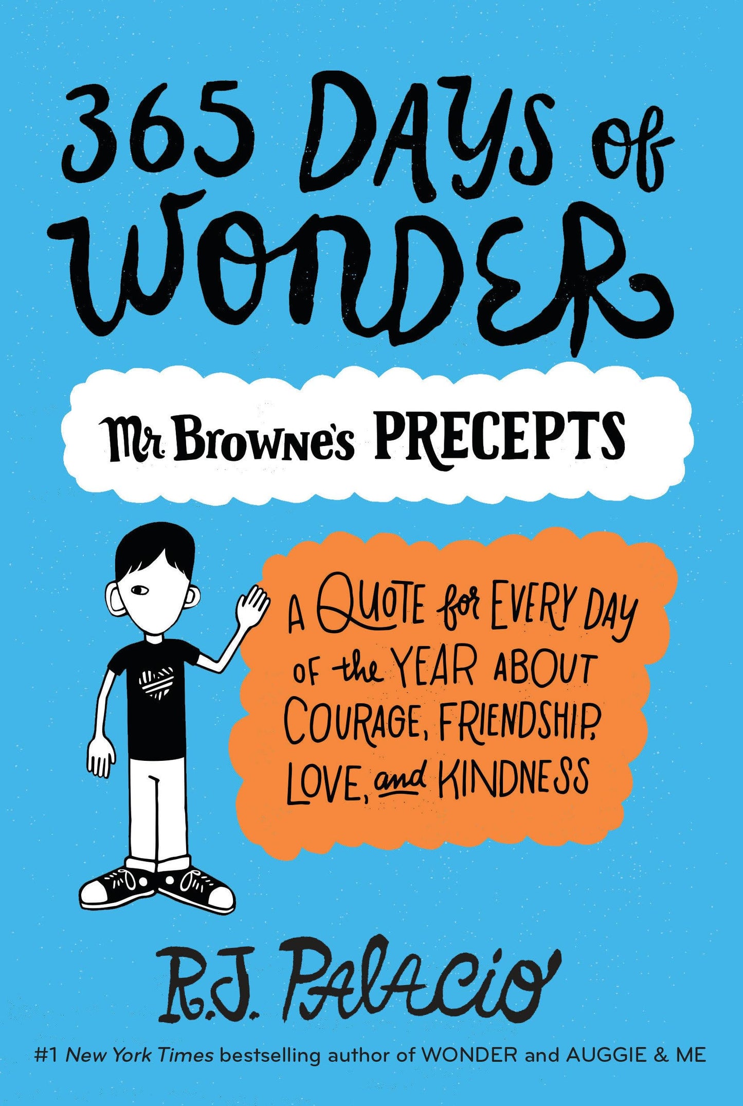 365 Days of Wonder: Mr. Browne's Precepts The Happy Book Stack