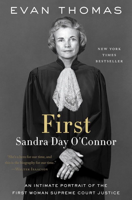 First: Sandra Day O'Connor The Happy Book Stack
