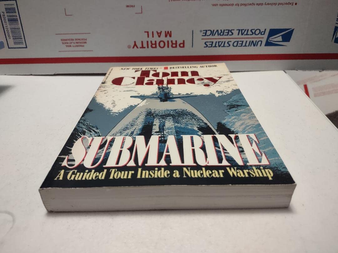 Submarine: A Guided Tour Inside A Nuclear Warship The Happy Book Stack