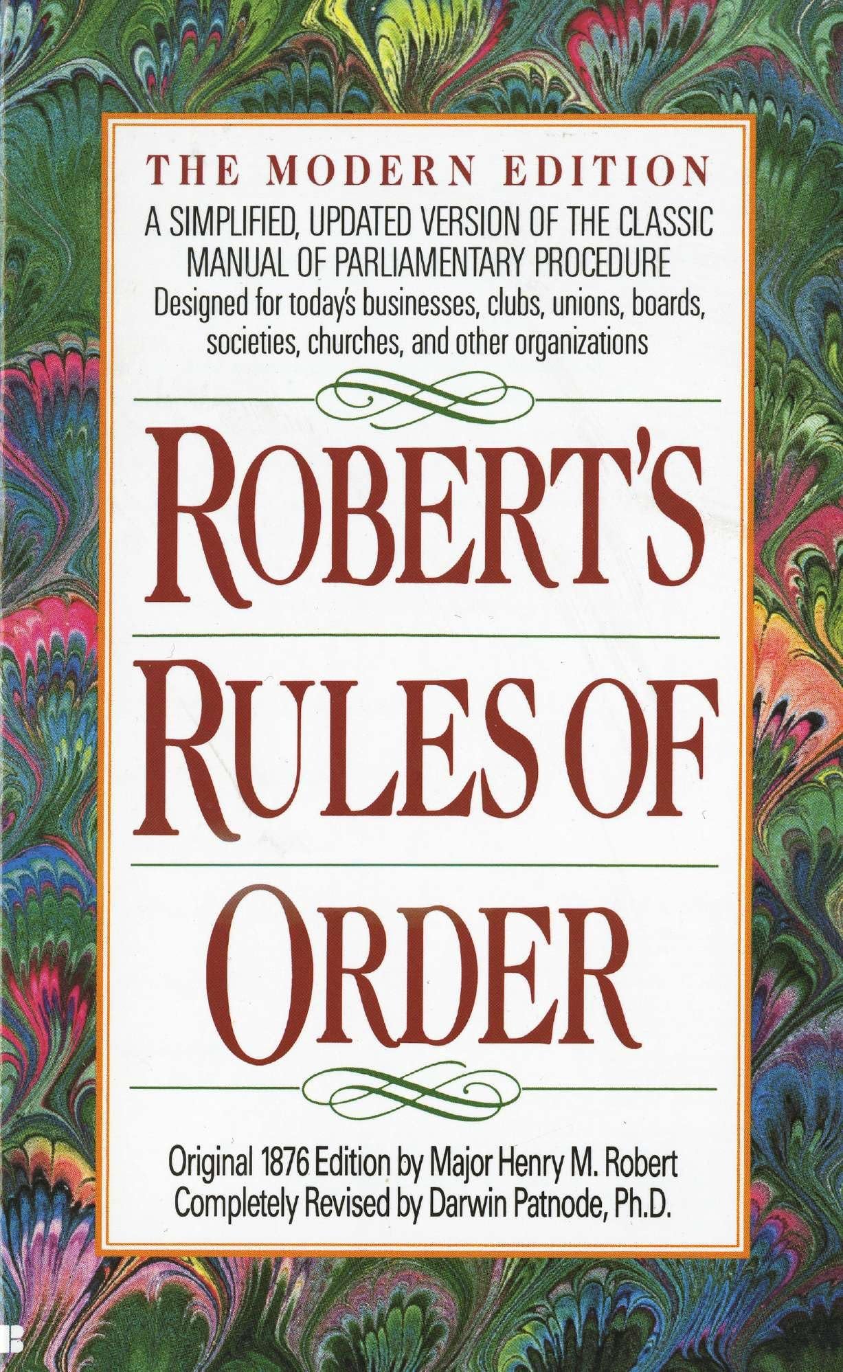 Robert's Rules of Order: A Simplified, Updated Version of the Classic Manual of Parliamentary Procedure The Happy Book Stack