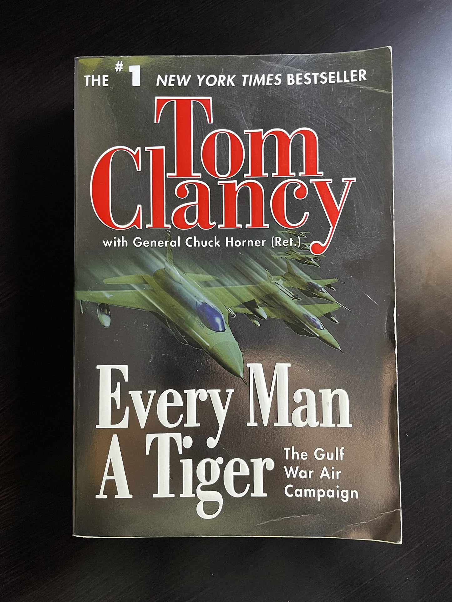 Every Man a Tiger: The Gulf War Air Campaign (Commander Series) The Happy Book Stack