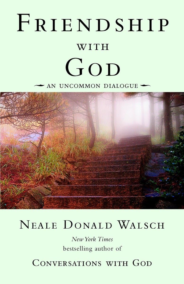 Friendship with God: An Uncommon Dialogue (Conversations with God Series) The Happy Book Stack