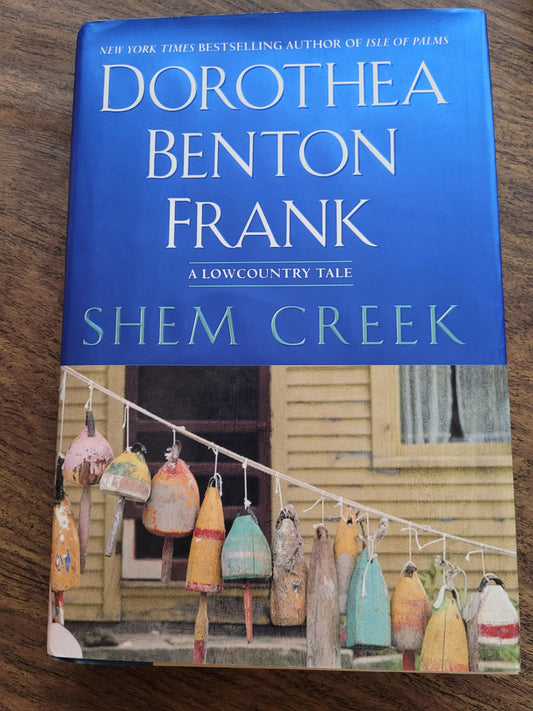 Shem Creek: A Lowcountry Tale (Lowcountry Tales) The Happy Book Stack