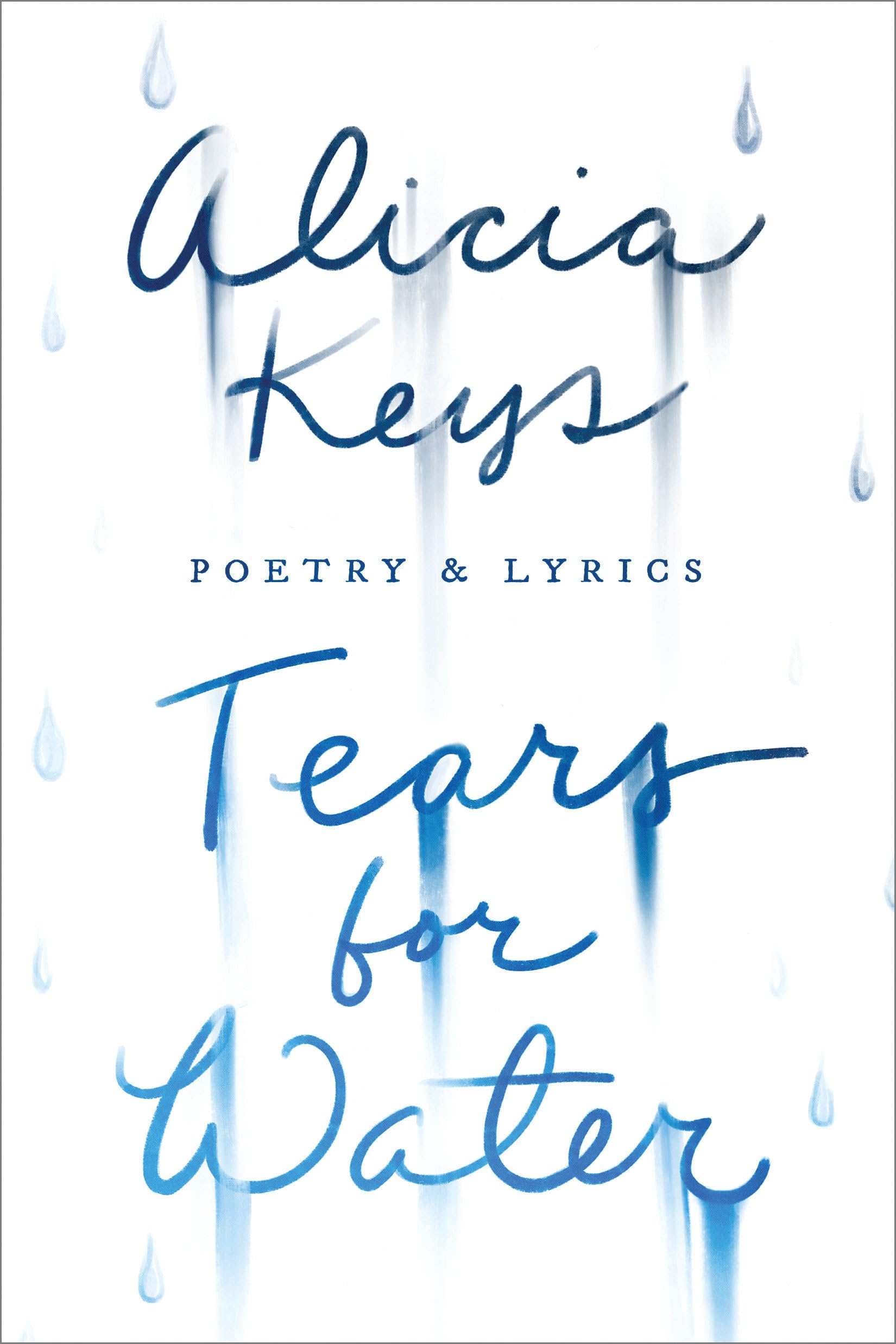 Tears for Water: Poetry & Lyrics The Happy Book Stack