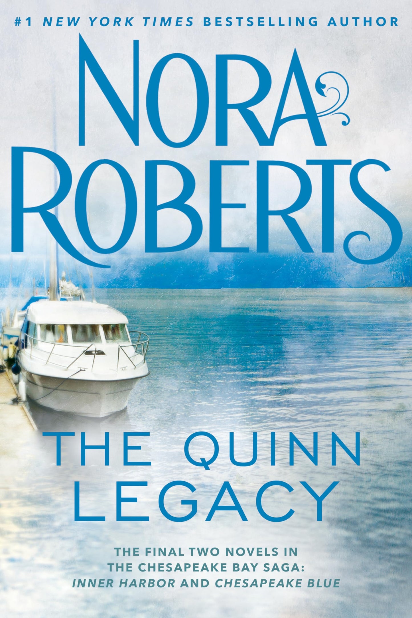 The Quinn Legacy (Chesapeake Bay Saga) The Happy Book Stack