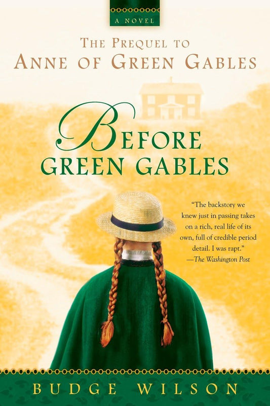 Before Green Gables The Happy Book Stack