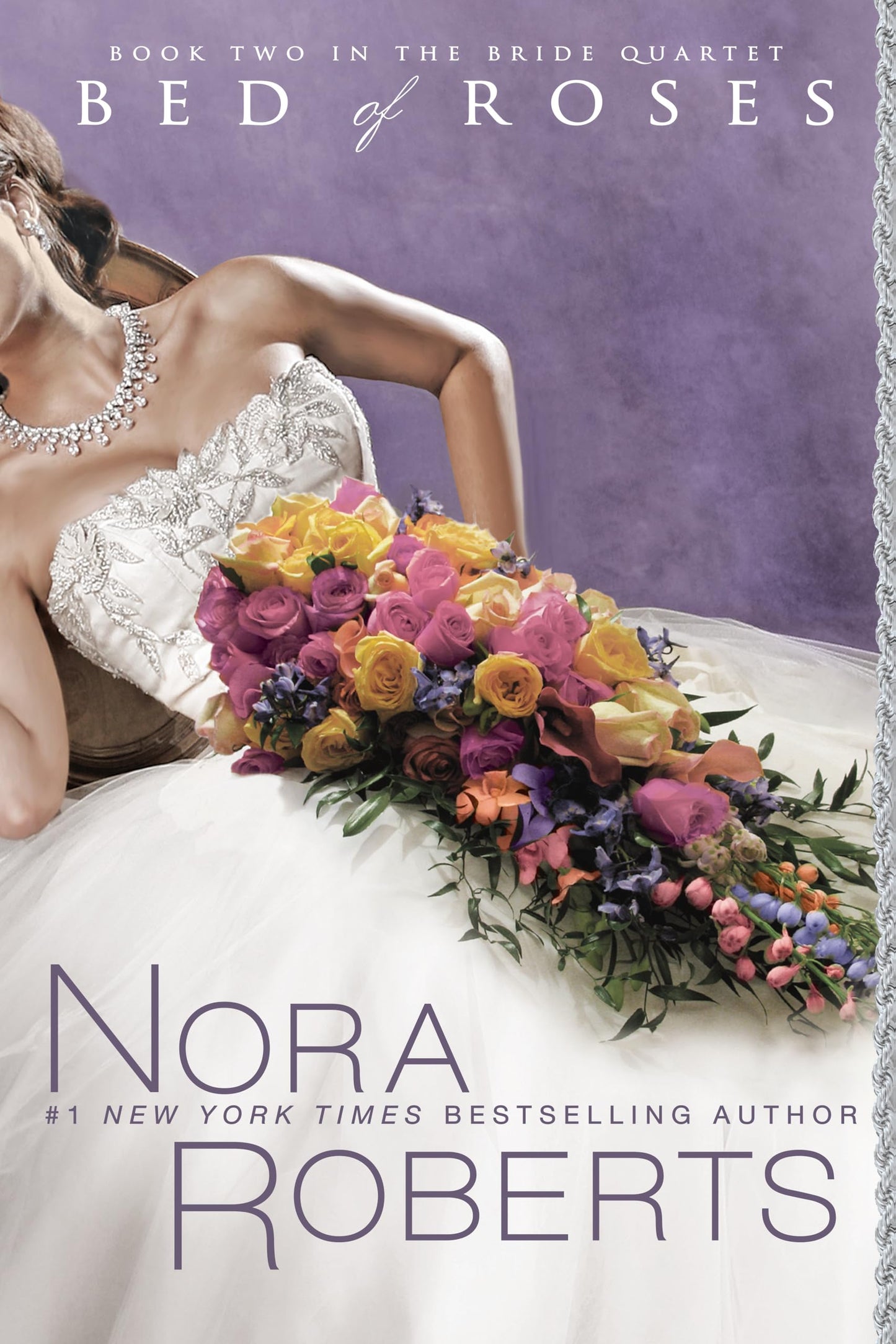 Bed of Roses (The Bride Quartet, Book 2) The Happy Book Stack
