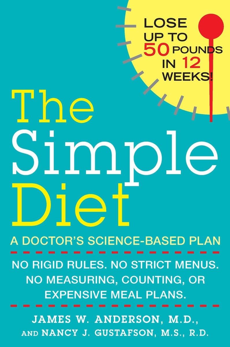 The Simple Diet: A Doctor's Science-Based Plan The Happy Book Stack