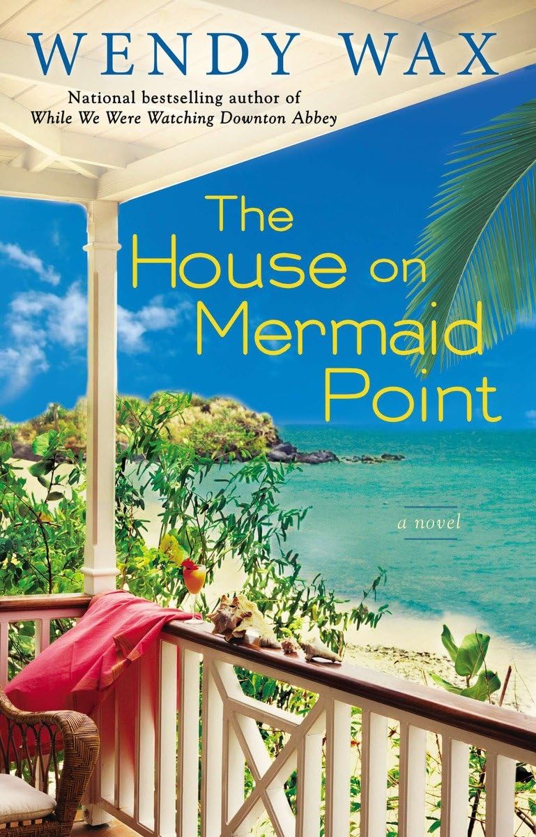 The House on Mermaid Point (Ten Beach Road Series) The Happy Book Stack