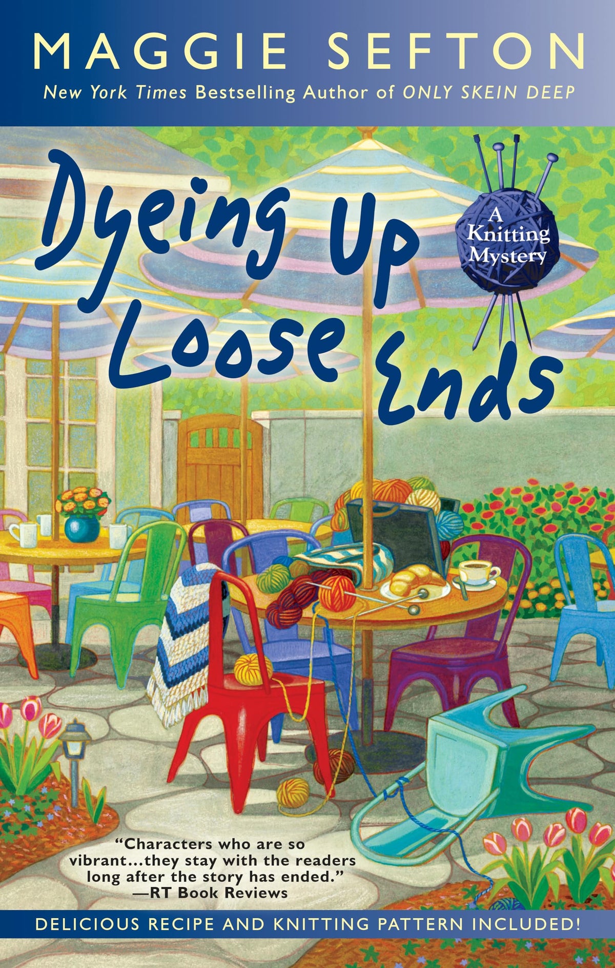 Dyeing Up Loose Ends (A Knitting Mystery) The Happy Book Stack