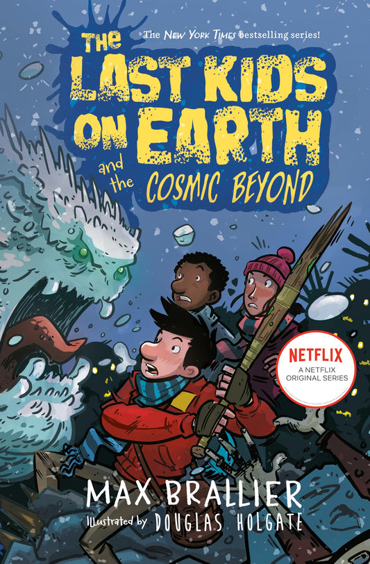 The Last Kids on Earth and the Cosmic Beyond The Happy Book Stack