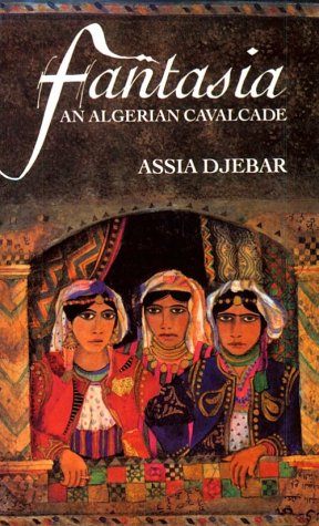 Fantasia: An Algerian Cavalcade The Happy Book Stack