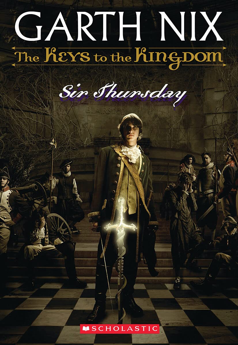 Sir Thursday (Keys to the Kingdom, Book 4) The Happy Book Stack