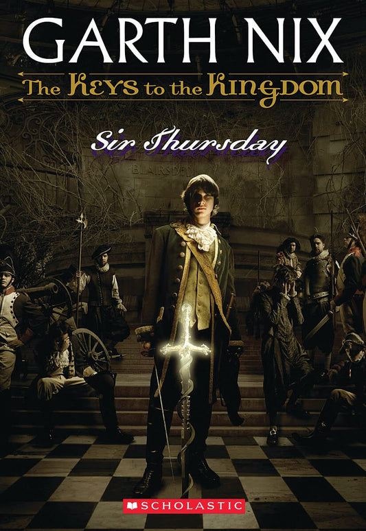 Sir Thursday (Keys to the Kingdom, Book 4) The Happy Book Stack