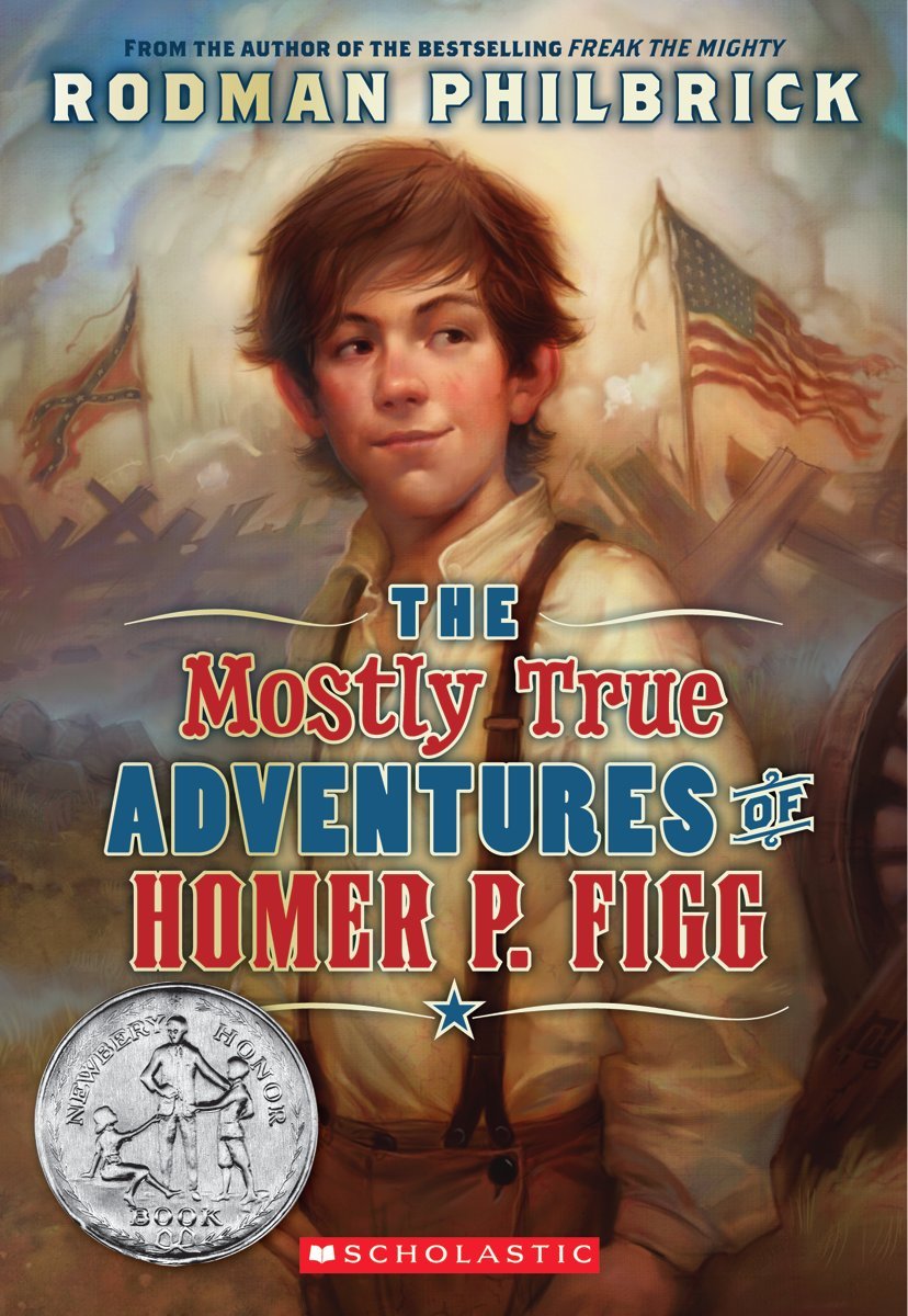 The Mostly True Adventures of Homer P. Figg (Scholastic Gold) The Happy Book Stack
