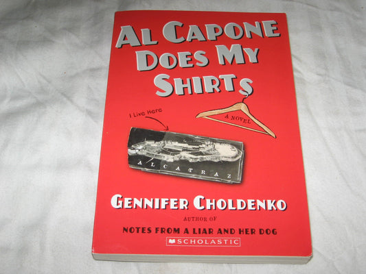 Al Capone Does My Shirts The Happy Book Stack