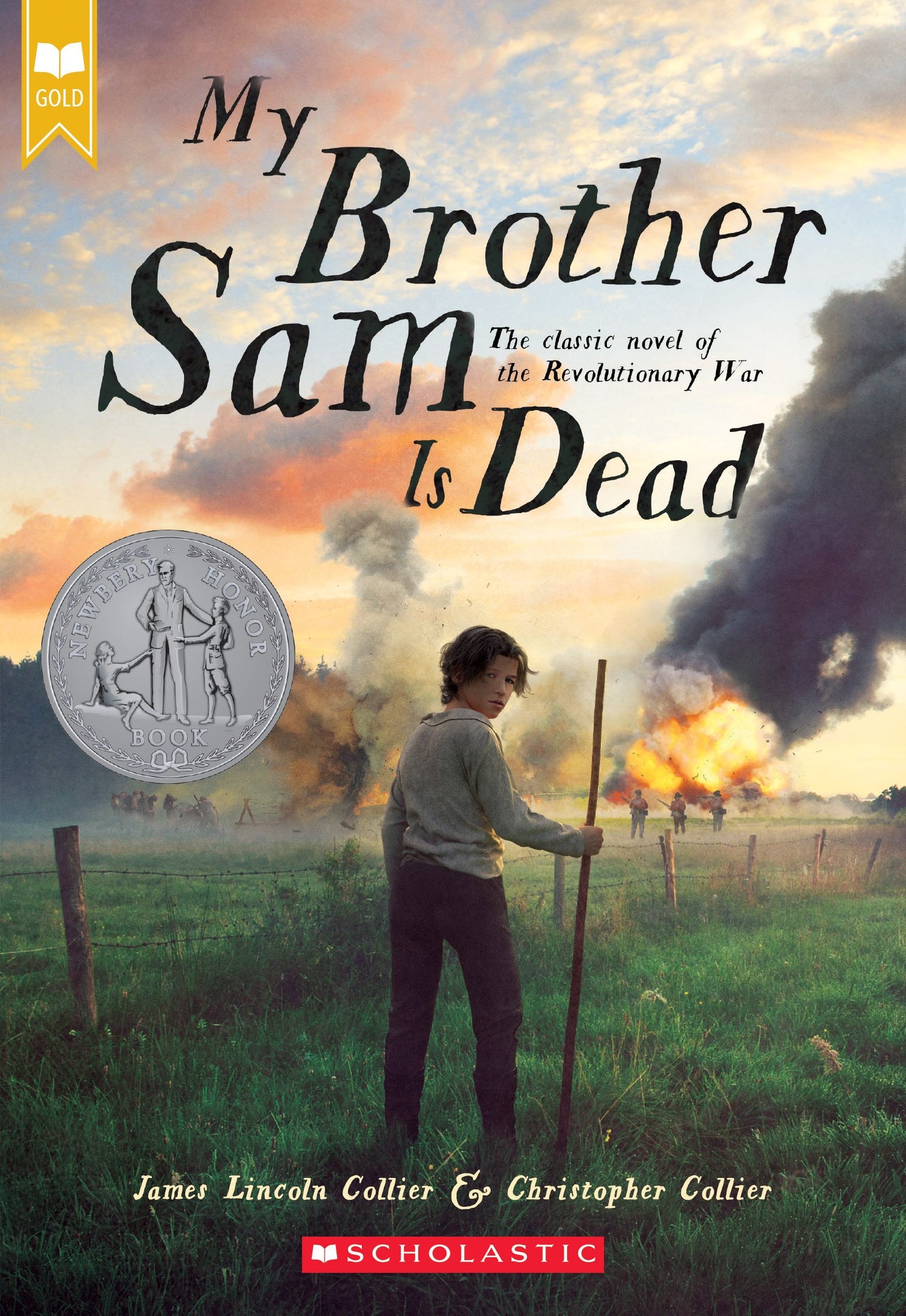 My Brother Sam Is Dead (Scholastic Gold) The Happy Book Stack