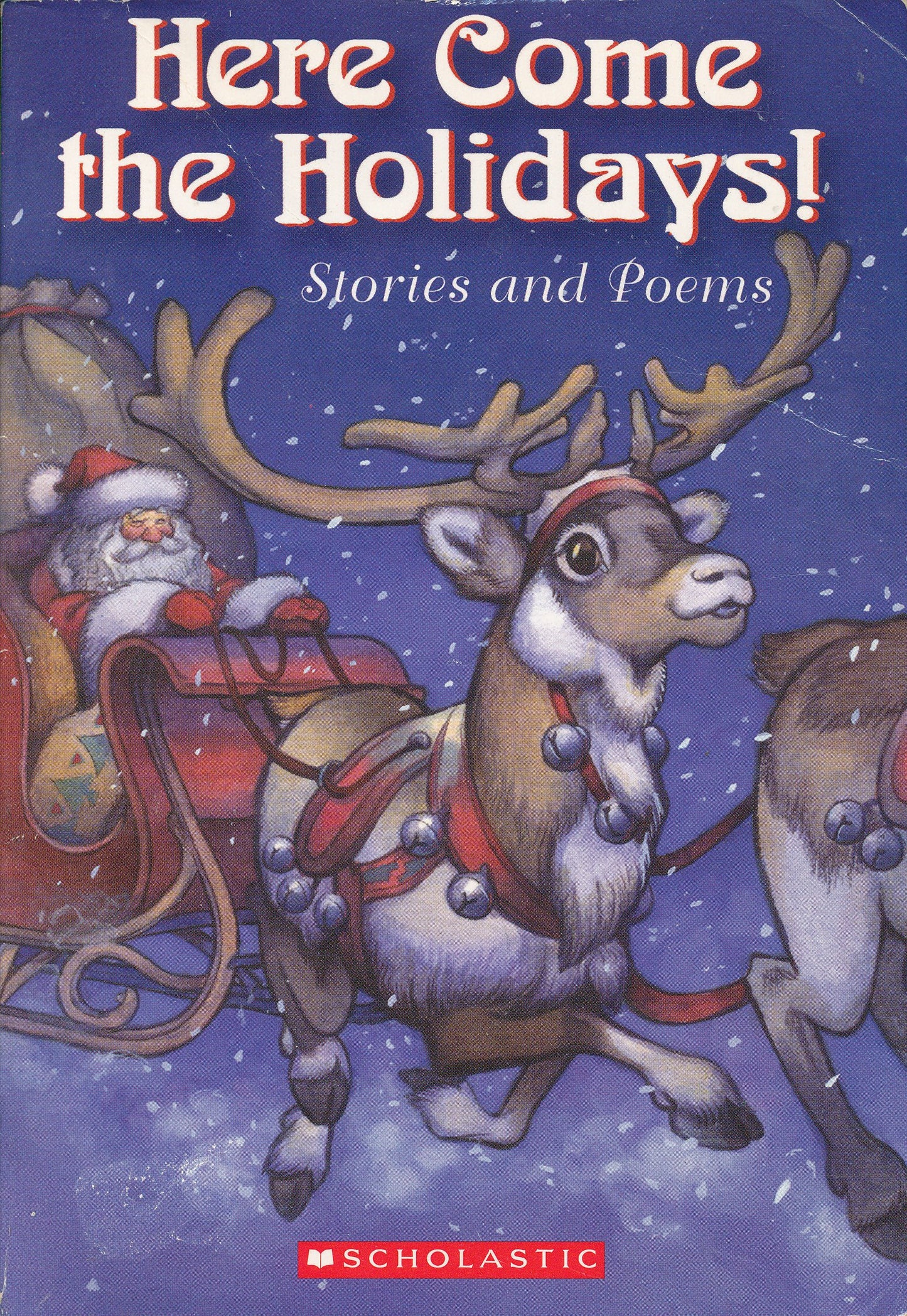 Here Come the Holidays! Stories and Poems - 7382