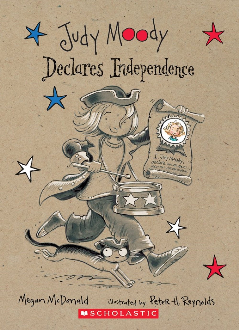 Judy Moody Declares Independence (Judy Moody, Book 6) The Happy Book Stack