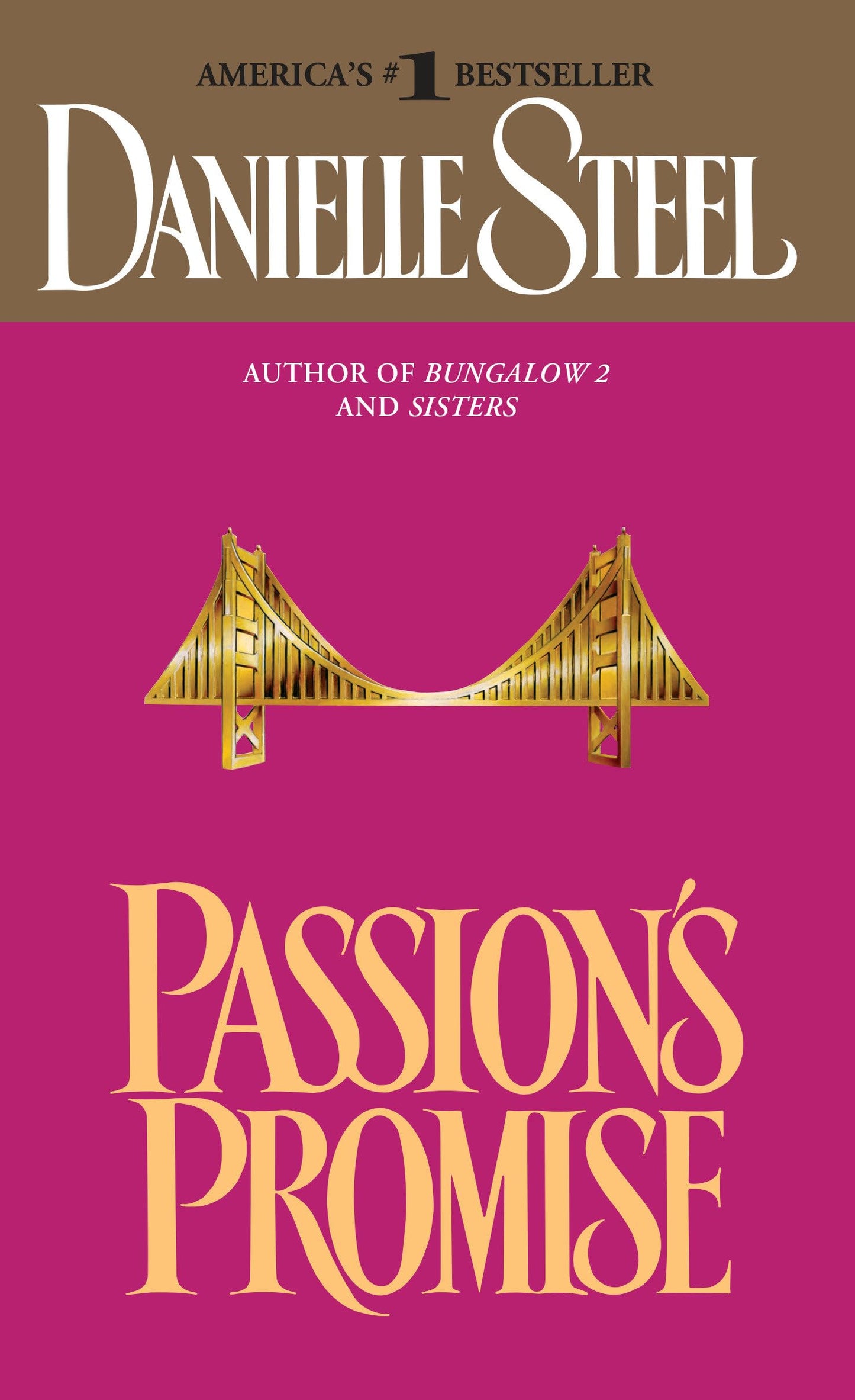 Passion's Promise: A Novel - 1624
