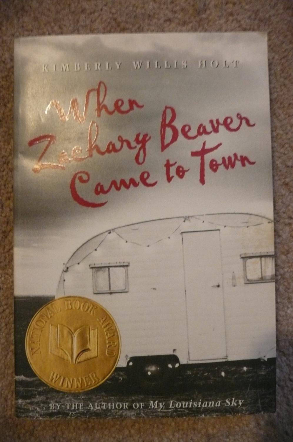 When Zachary Beaver Came to Town The Happy Book Stack
