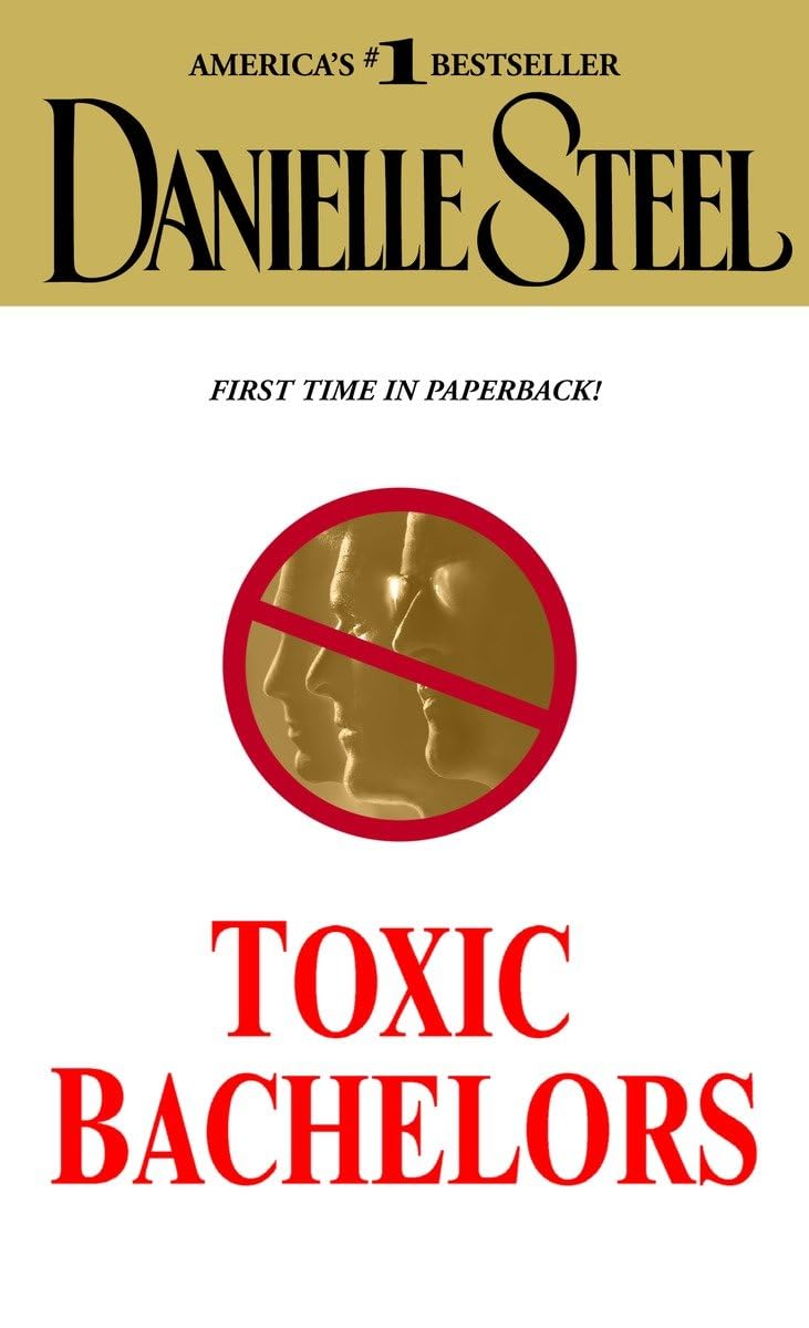 Toxic Bachelors: A Novel The Happy Book Stack